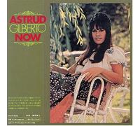 Gilberto, Astrud - Now