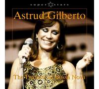 Gilberto,Astrud - The Princess of Bossa Nova [Import]