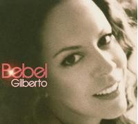 Gilberto,Bebel - Bebel Gilberto-Ed. [Import]