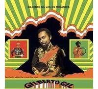 Gilberto Gil With Os Mutantes E