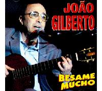 Gilberto,Joao - Besame Mucho [Import]