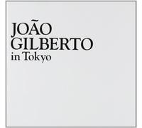 Joao Gilberto – In Tokyo