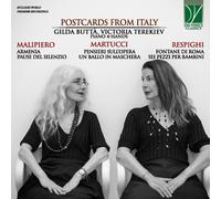 Gilda Buttà , Victoria Terekiev - Maeda, Respighi, Malipiero: Postcards From