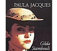 Gilda Stambouli souffre et se plaint... Paula Jacques (Auteur)
