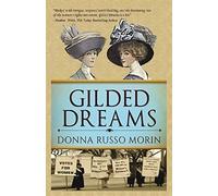 Gilded Dreams: The Journey to Suffrage