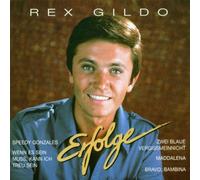 Gildo,Rex - Erfolge [Import]