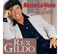 Gildo, Rex - Hasta La Vista-Das Beste [Import]