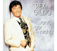 Gildo,Rex - ...Sonst Gar Nichts