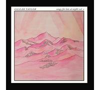 Gileah Taylor - Songs for Late at Night, Vol. 2 [Import]