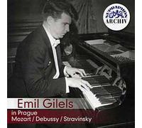 Gilels À Prague - Mozart : Allegro Et Andante K.533, Rondo En Fa Majeur K.494, Sonate En Si Bémol Majeur K.570