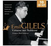 Emil Gilels – Noble Virtuose – Import (Membran)