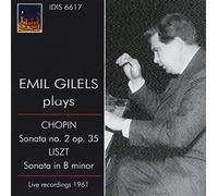 Gilels - Emil Gilels Plays Chopin & Liszt