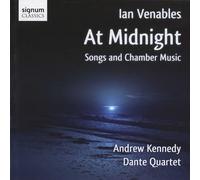 Giles Francis - Ian Venables : at Midnight / Chants et Musique de Chambre