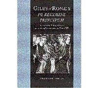 Giles of Rome's De Regimine Principum, Cambridge Studies in Palaeography and Codicology Charles F. Briggs (Auteur)