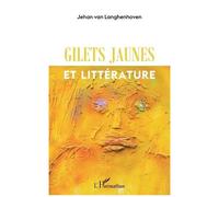 Gilets Jaunes Et Littérature