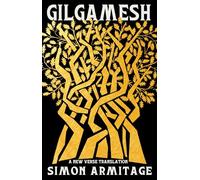 Gilgamesh: A New Verse Translation