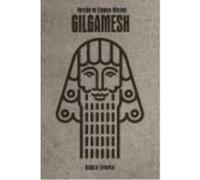 Gilgamesh - Javier Alonso López (tr.) , Stephen A. Mitchell (adapt.) Javier Alonso López Tr , Stephen A Mitchell Adapt (Auteur)