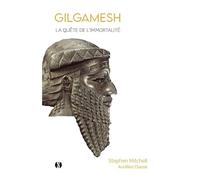 Gilgamesh: La quête de l'immortalité