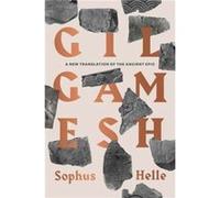 Gilgamesh - Sophus Helle - Yale University Press - Livre en Anglais - Paperback Sophus HelleSophus Helle (Auteur)