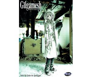 Gilgamesh Tablet 01 - Kinder Der Apokalypse