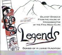 GILHAST SINGERS - Legends; Songs of a Living Tradition