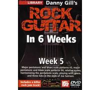 Gill, Danny Rock Guitar in 6 Week 5