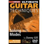 Gill, Danny - Ultimate Guitar Techniques: Soloing With Modes [Import anglais]