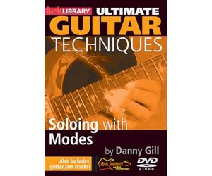 Gill, Danny - Ultimate Guitar Techniques: Soloing With Modes [Import anglais]