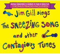 Gill, Jim - Sneezing Song & Other Contag