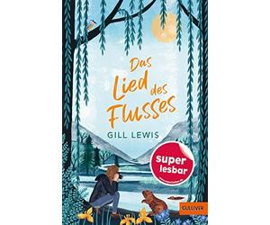 Gill Lewis Zanna Goldhawk Julia Süßbri Das Lied des Flusses (Super lesba (Relié)