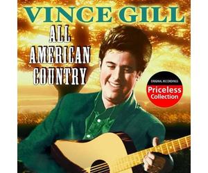 GILL,VINCE - All American Country