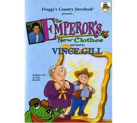 Gill, Vince - Reads Emperor's New Clothes