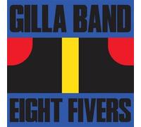 Gilla Band – Eight Fivers – (Red)