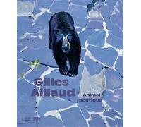 Gilles aillaud / catalogue de l'exposition - Didier Ottinger - Centre Pompidou Eds Du - relié - Catalogue d'exposition