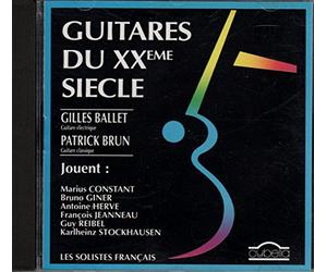 Gilles Ballet - Patrick Brun - Guitares su XXème Siècle / Gilles Ballet - Patrick Brun