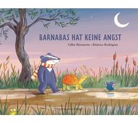 Gilles Bizouerne Béatrice Rodriguez Barnabas hat keine Angst (Relié)