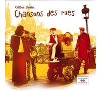 Gilles Butin - Chansons des Rues
