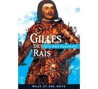 Gilles de Rais: suivi de La Magie en Poitou et de deux documents inédits