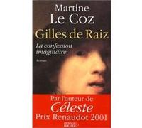 Gilles de Raiz Martine Le Coz (Auteur)