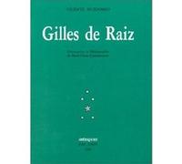 Gilles de Raiz Vicente Huidobro (Auteur), Marie-Claire Zimmermann (Préface)