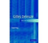 Gilles Deleuze, Cambridge Studies in Philosophy and Law Todd May (Auteur)