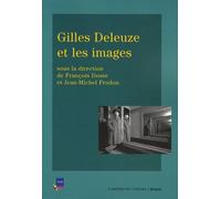 Gilles Deleuze et les images