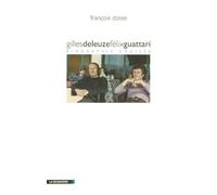 GILLES DELEUZE, FELIX GUATTARI