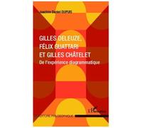 Gilles Deleuze, Félix Guattari et Gilles Châtelet