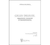Gilles deleuze immanence, univocite et transcendantal - Frank Leclercq - Sils Maria - broché - Essai