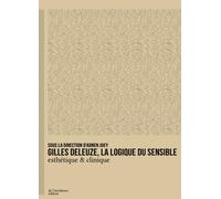 Gilles Deleuze, la logique du sensible - Adnen Jdey - De L'incidence - broché - Essai