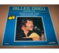 Gilles Dreu - Alouette / Moïse / Théodorakis / Devinez Qui Vient Diner / Dieu Pardonne, Moi Pas / Fiancée De Printemps / L'Ombre / Ma Mère Ma Disait...