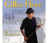 Gilles Floro - Best of Vol. 2-La Bohème