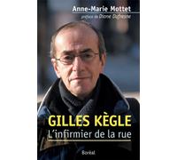 Gilles Kègle, l'infirmier de la rue