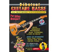 Gilles Malapert : Méthode de basse pour débutants | Recueil de chansons et partitions avec CD et 30 playbacks | 25 fichiers MIDI avec riffs slap séquences rythmiques lignes de basse | Guide pas à pas